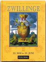 ISBN 9783881896757: Zwillinge 22. Mai bis 21. Juni : Sternzeichen-Bibliothek