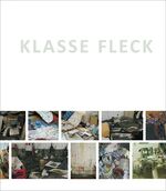 Klasse Fleck - Ausstellungskatalog