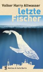 ISBN 9783882215540: Letzte Fischer