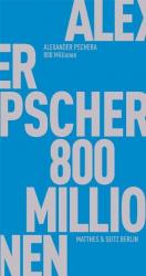 ISBN 9783882215786: 800 Millionen - Apologie der sozialen Medien