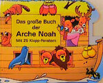 ISBN 9783882248944: Das grosse Buch der Arche Noah