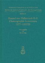 ISBN 9783882268768: Konrad von Halberstadt »Chronographia Interminata« 1277 bis 1355/59