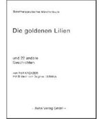 Die goldenen Lilien – Spieltherapeutisches Märchenbuch