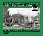 ISBN 9783882552041: Bundesbahn-Dampflokomotiven – Aus dem berühmten Lokomotiv-Bildarchiv von Carl Bellingrodt