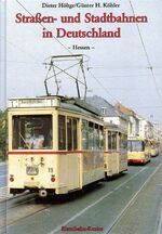 ISBN 9783882553352: Strassen- und Stadtbahnen in Deutschland: Hessen