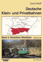 ISBN 9783882556605: Deutsche Klein- und Privatbahnen – Nordrhein-Westfalen - Südlicher Teil