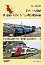 ISBN 9783882556728: Deutsche Klein- und Privatbahnen / Schleswig-Holstein 2 (westlicher Teil)