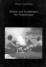 ISBN 9783882800371: Dialekt und Erzählungen der Nangchenpas