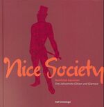 ISBN 9783882942880: Nice Society - Nachtclub Aquarium - Drei Jahrzehnte Glitzer und Glamour