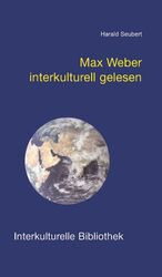 ISBN 9783883092799: Max Weber interkulturell gelesen