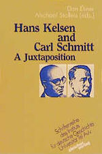 ISBN 9783883504667: Hans Kelsen and Carl Schmitt. A Juxtaposition