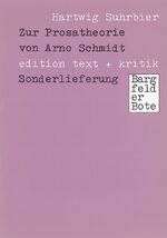 ISBN 9783883770420: Zur Prosatheorie von Arno Schmidt