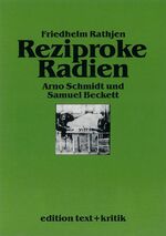 ISBN 9783883773551: Reziproke Radien - Arno Schmidt und Samuel Beckett