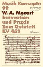 ISBN 9783883775784: W. A. Mozart - Innovation und Praxis. Zum Quintett KV 452