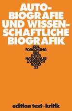 ISBN 9783883778068: Autobiografie und wissenschaftliche Biografik