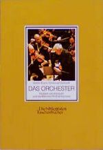 Das Orchester - Herbert von Karajan u.d. Berliner Philharmoniker