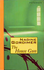 Gordimer Nadine: The House Gun
