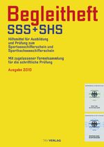 Begleitheft SSS + SHS - Hilfsmittel für die Prüfung zur Ausbildung zum Sportseeschifferschein und Sporthochseeschifferschein