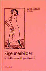 ISBN 9783884231777: Zigeunerbilder in der Kinder- und Jugendliteratur