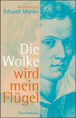 ISBN 9783884234013: Die Wolke wird mein Flügel