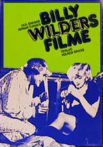 ISBN 9783884350119: Billy Wilders Filme