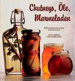 ISBN 9783884722978: Chutneys, Öle, Marmeladen