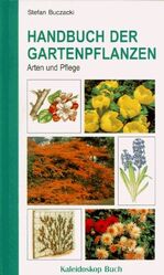 Handbuch der Gartenpflanzen – Arten und Pflege