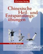 ISBN 9783884724989: Chinesische Heil- und Entspannungsübungen [Jan 01, 2001] Chang, Edward G. und Brecher, Paul