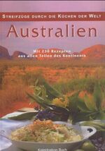 ISBN 9783884725818: Streifzüge durch die Küchen der Welt - Australien