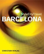 ISBN 9783884726037: StyleCityTravel Barcelona