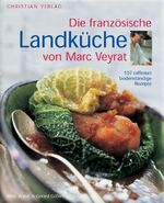 ISBN 9783884726198: Die französische Landküche von Marc Veyrat