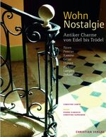 ISBN 9783884727973: WohnNostalgie: Antiker Charme von Edel bis Trödel Comte, Christine