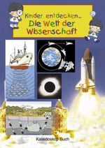 ISBN 9783884728215: Kinder entdecken...Die Welt der Wissenschaft