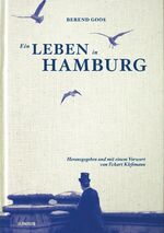 ISBN 9783885060345: Ein Leben in Hamburg