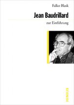 ISBN 9783885060673: Jean Baudrillard zur Einführung