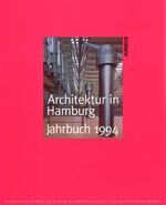 ISBN 9783885062363: Architektur in Hamburg, Jahrbuch 1994 von Junius Verlag GmbH