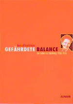 ISBN 9783885062653: Gefährdete Balance. Ein Leben in Hamburg 1936-1945