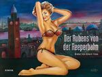 Der Rubens von der Reeperbahn - Bilder von Erwin Ross