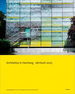 ISBN 9783885065647: Architektur in Hamburg - Jahrbuch 2005