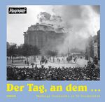Der Tag, an dem ... - Hamburgs Geschicht Der Tag, an dem ... - Hamburgs Geschicht
