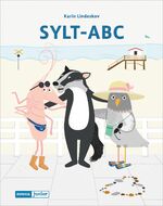 ISBN 9783885067818: Sylt-ABC / Junius Junior / Karin Lindeskov Andersen / Buch / 28 S. / Deutsch / 2017 / Junius Verlag / EAN 9783885067818