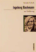 Ingeborg Bachmann zur Einführung