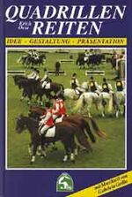 ISBN 9783885422495: Quadrillenreiten