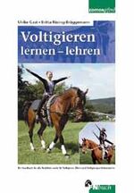 ISBN 9783885423690: Voltigieren lernen - lehren