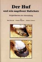 ISBN 9783885425243: Der Huf und sein nagelloser Hufschutz