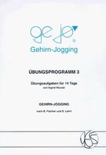 ISBN 9783885620532: Gejo Übungsprogramm Gehirnjogging. Übungsaufgaben für 14 Tage