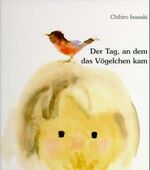 ISBN 9783885670711: Der Tag, an dem das Vögelchen kam