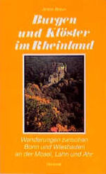 ISBN 9783885712398: Burgen und Klöster im Rheinland