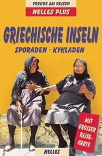 ISBN 9783886182893: Griechische Inseln - Sporaden, Kykladen; Ein aktuelles Reisehandbuch ; Mit grosser Reisekarte