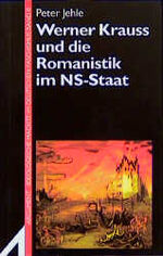 ISBN 9783886192427: Werner Krauss und die Romanistik im NS-Staat